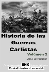 Historia de las guerras carlistas volumen 2