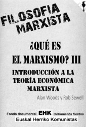 Qué es el marxismo III. Introduccion a la teoria economica